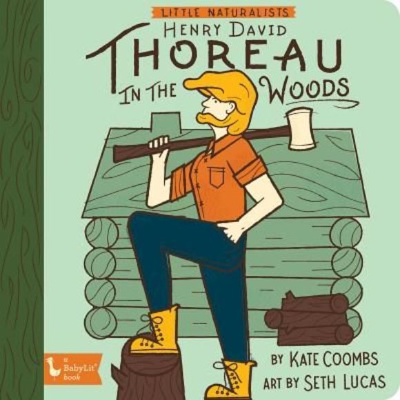 Little Naturalists: Henry David Thoreau in the Woods -- Kate Coombs - Picture 1 of 1